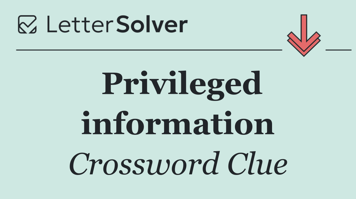 Privileged information