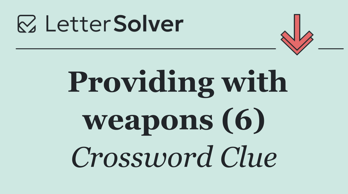 Providing with weapons (6)