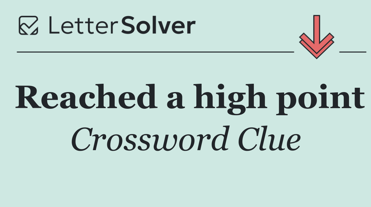 Reached a high point