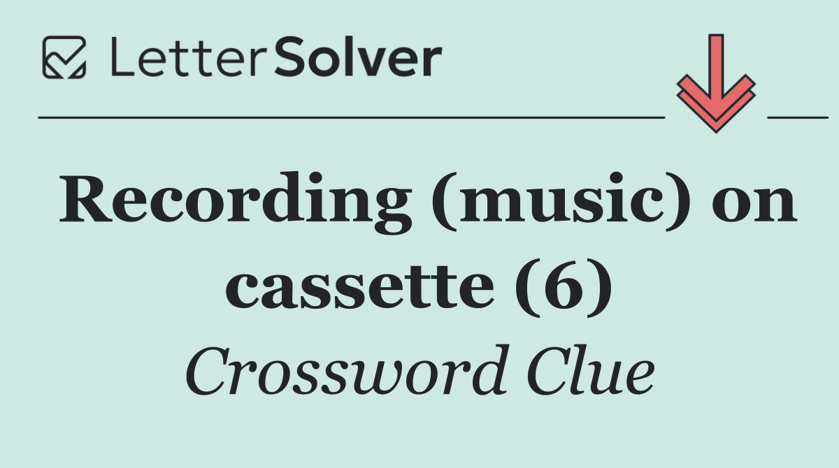 Recording (music) on cassette (6)