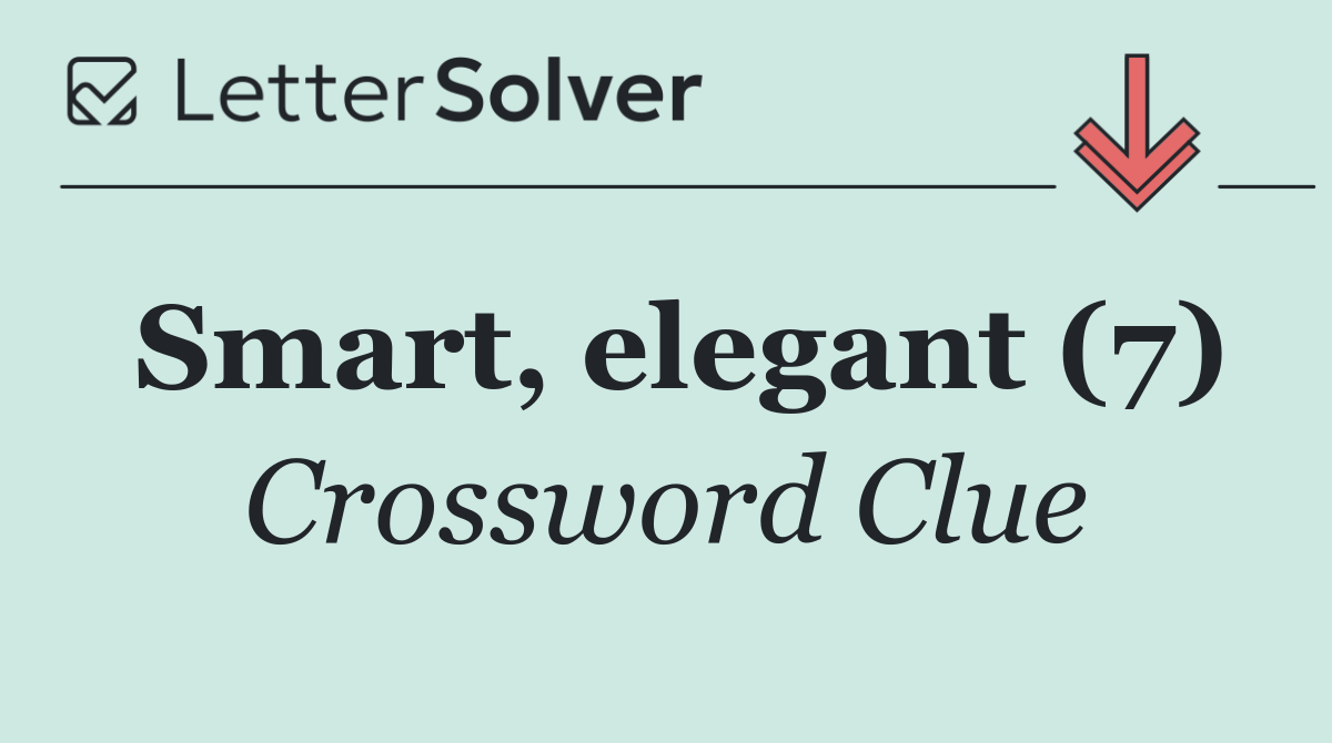 Smart, elegant (7)