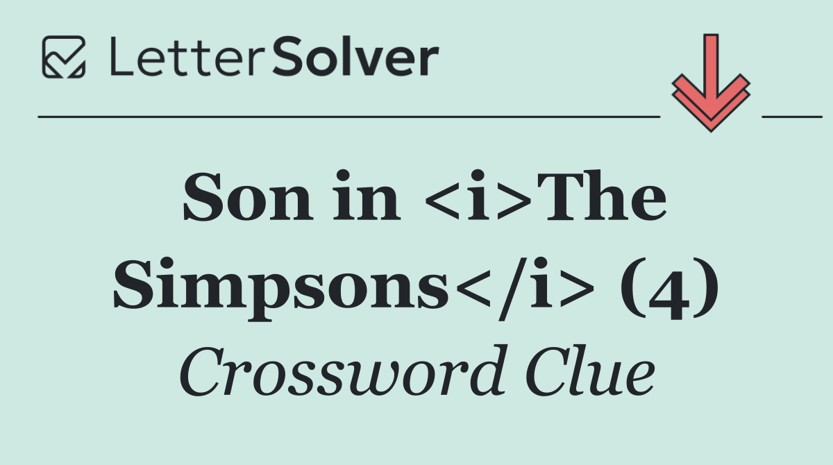 Son in <i>The Simpsons</i> (4)