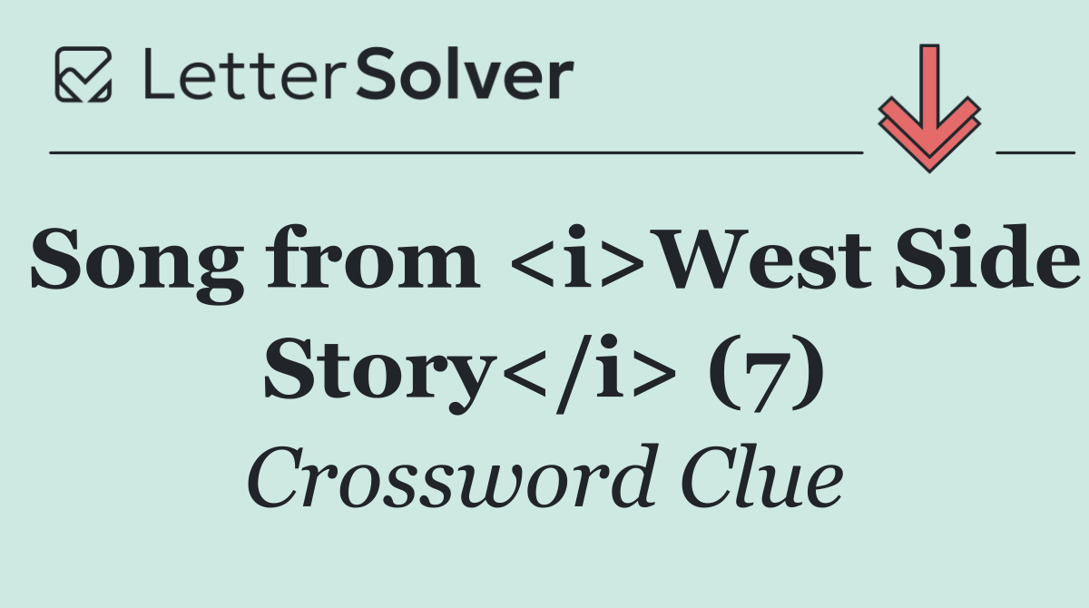 Song from <i>West Side Story</i> (7)