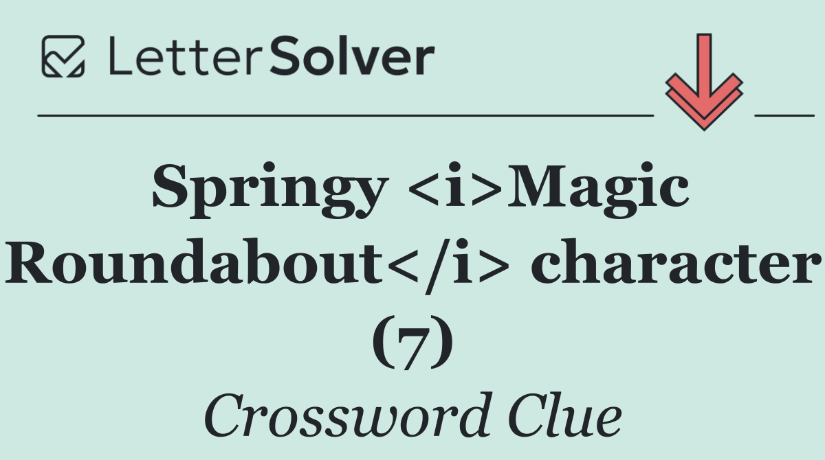 Springy <i>Magic Roundabout</i> character (7)