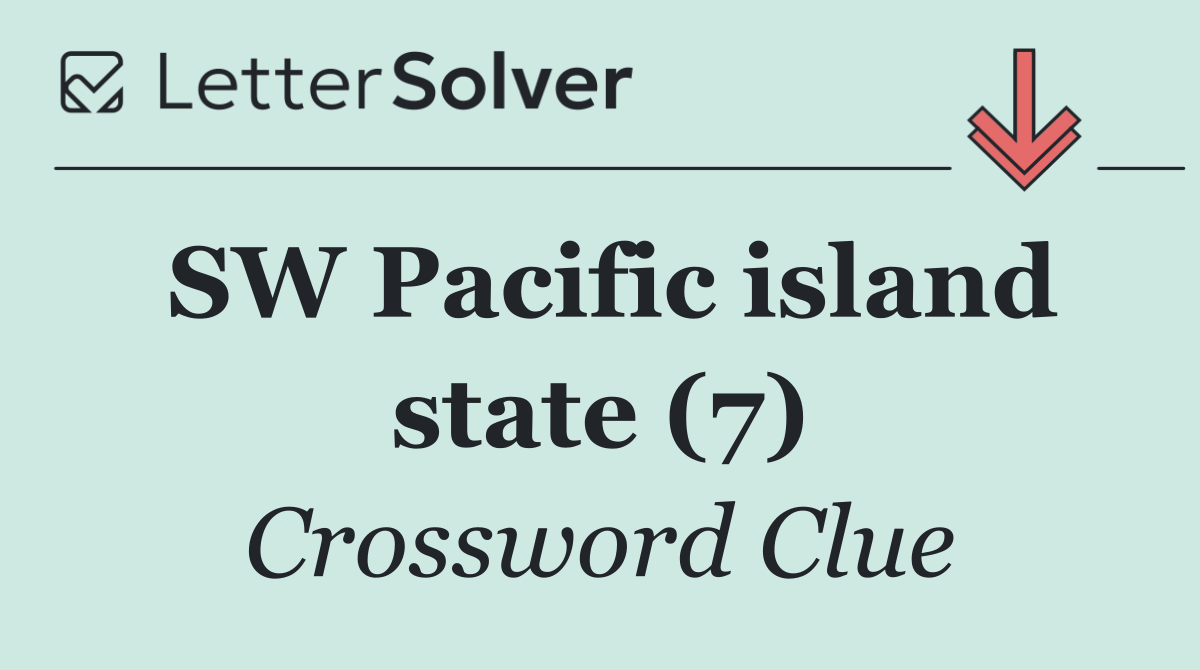 SW Pacific island state (7)