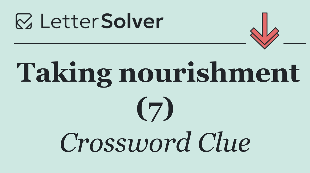 Taking nourishment (7)