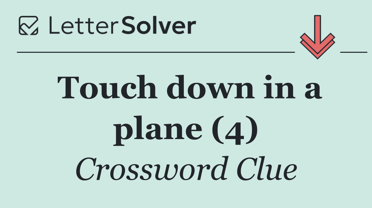 Touch down in a plane (4)