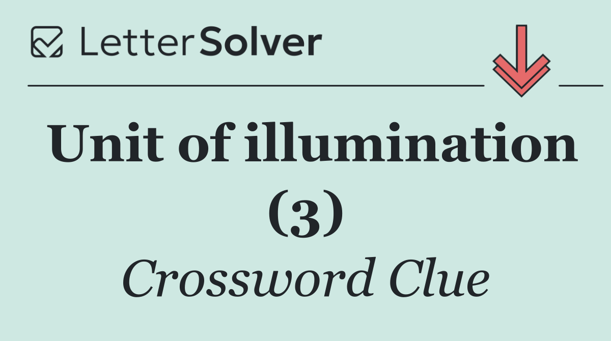 Unit of illumination (3)