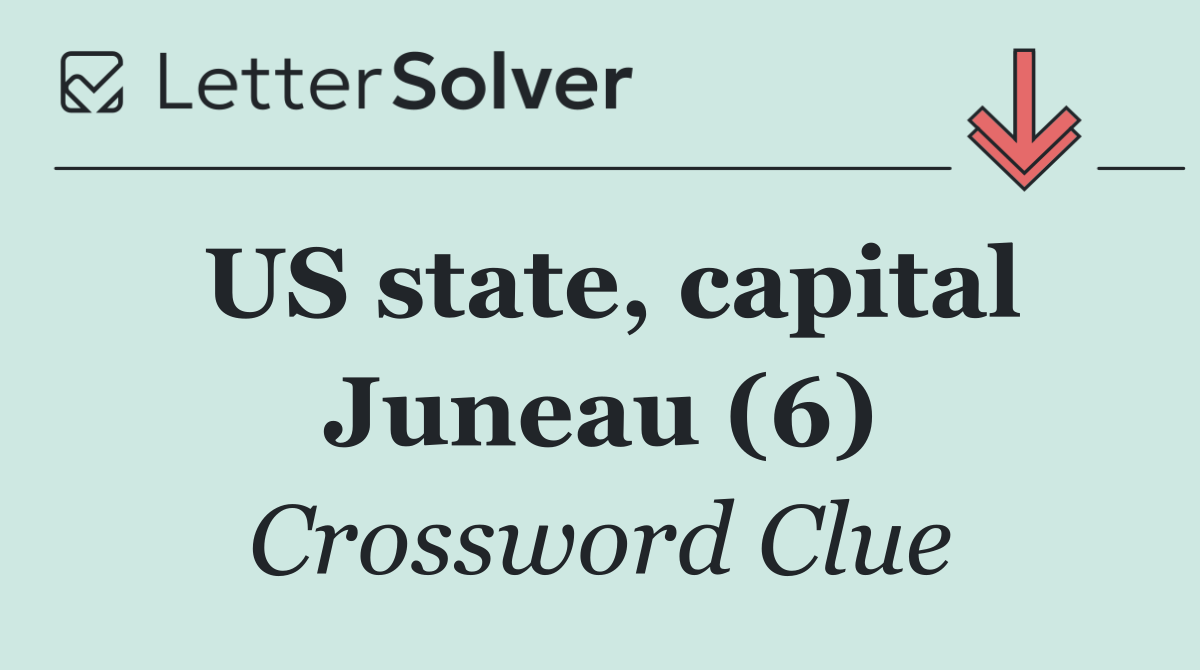 US state, capital Juneau (6)