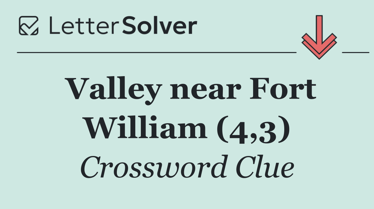 Valley near Fort William (4,3)