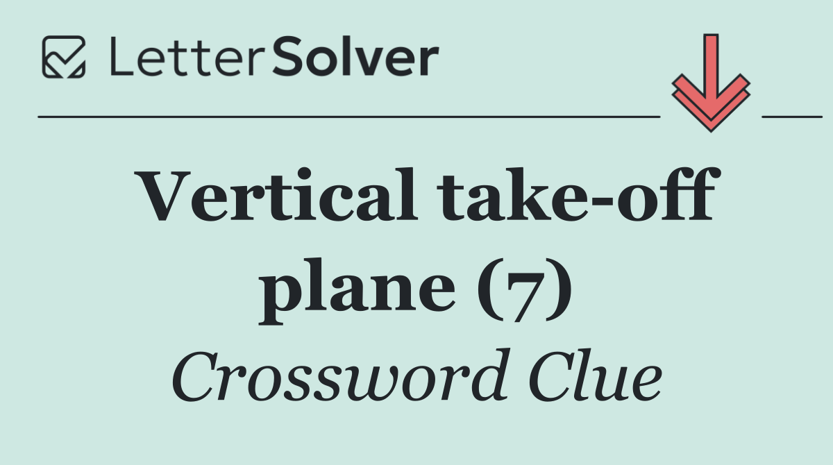 Vertical take off plane (7)