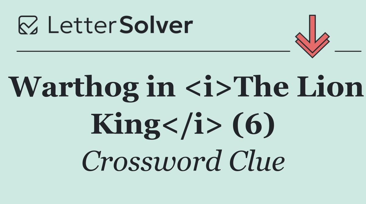 Warthog in <i>The Lion King</i> (6)