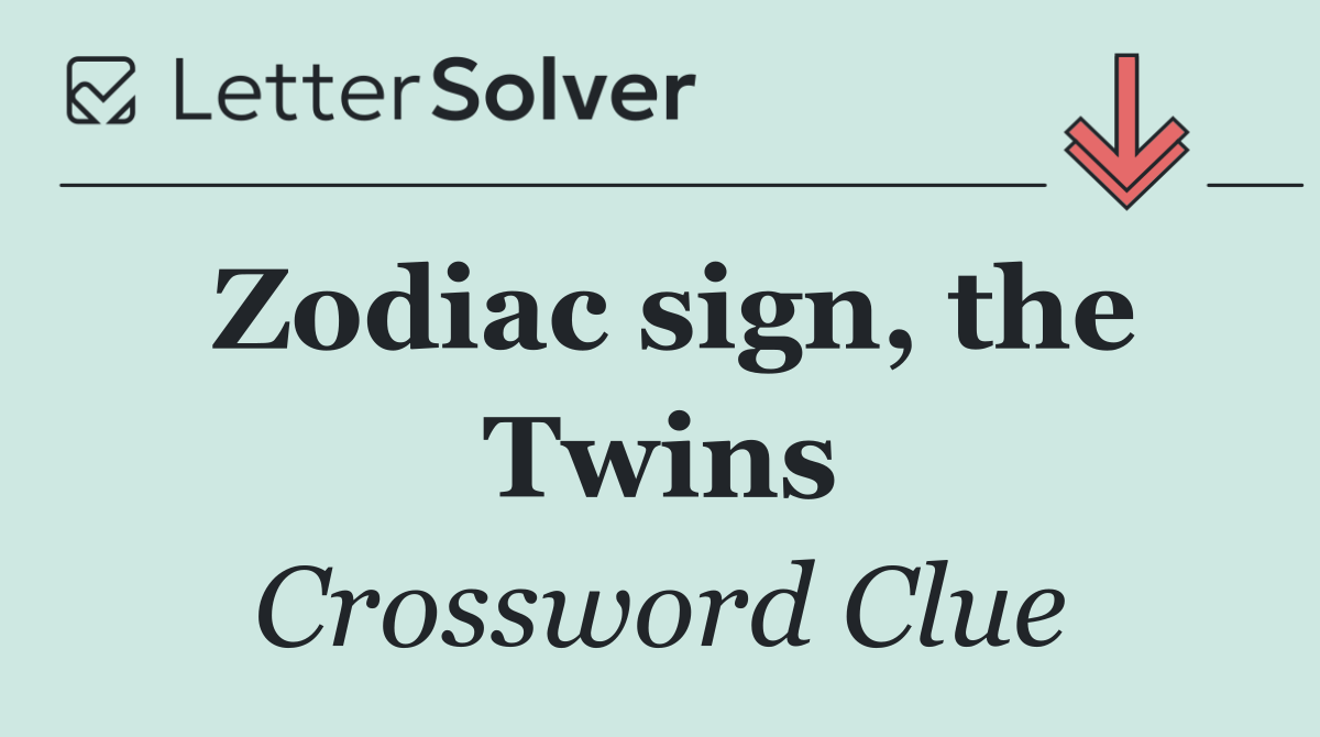 Zodiac sign, the Twins