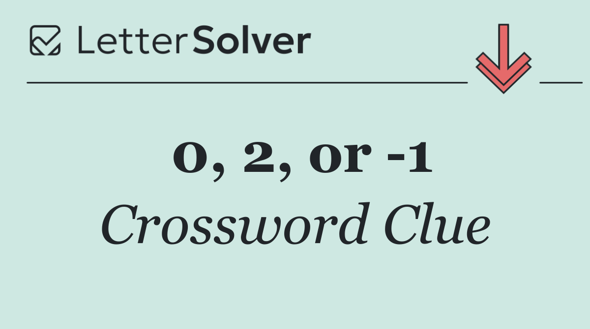 0, 2, or  1