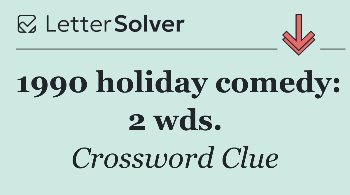 1990 holiday comedy: 2 wds.