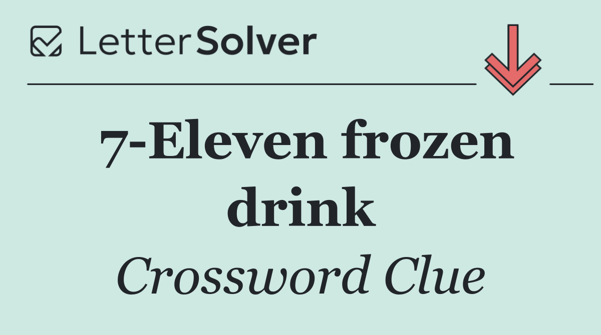 7 Eleven frozen drink