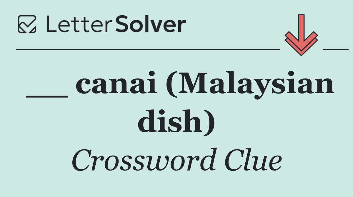 __ canai (Malaysian dish)