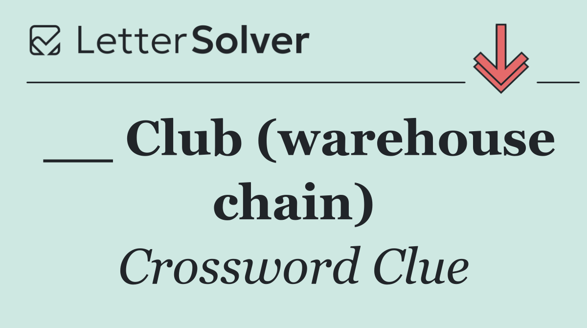 __ Club (warehouse chain)