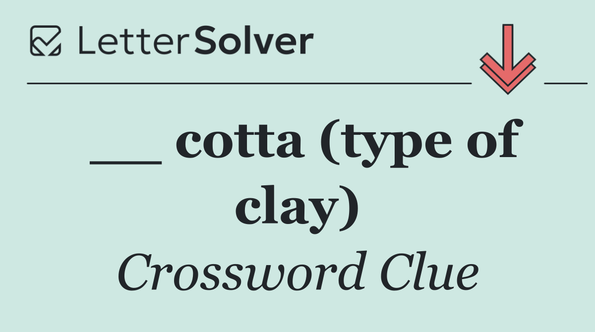 __ cotta (type of clay)