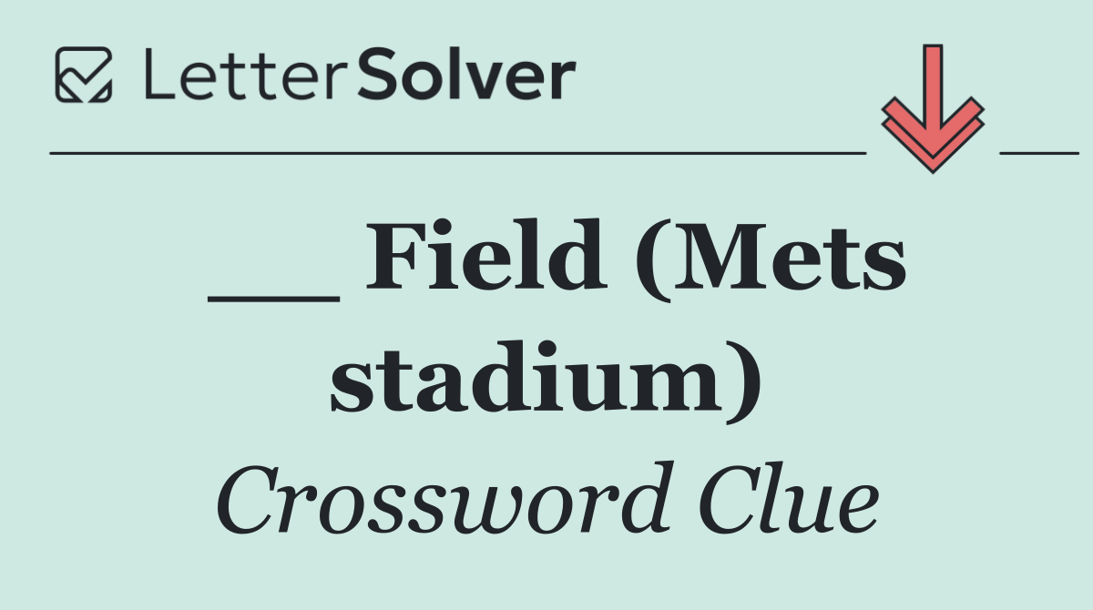 __ Field (Mets stadium)