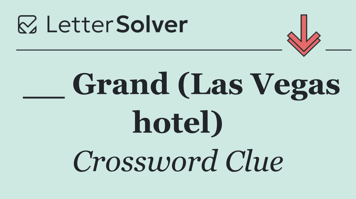 __ Grand (Las Vegas hotel)