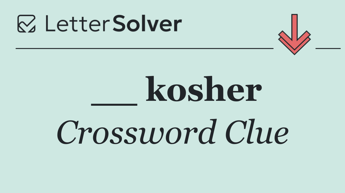__ kosher