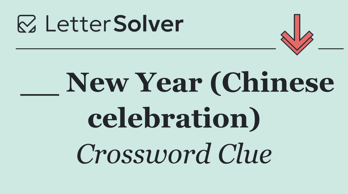 __ New Year (Chinese celebration)