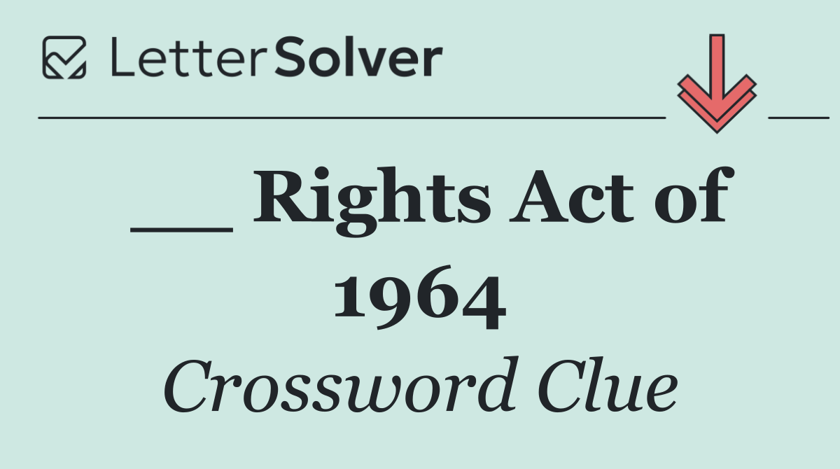 __ Rights Act of 1964