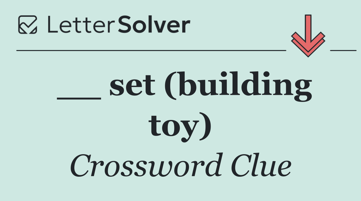 __ set (building toy)