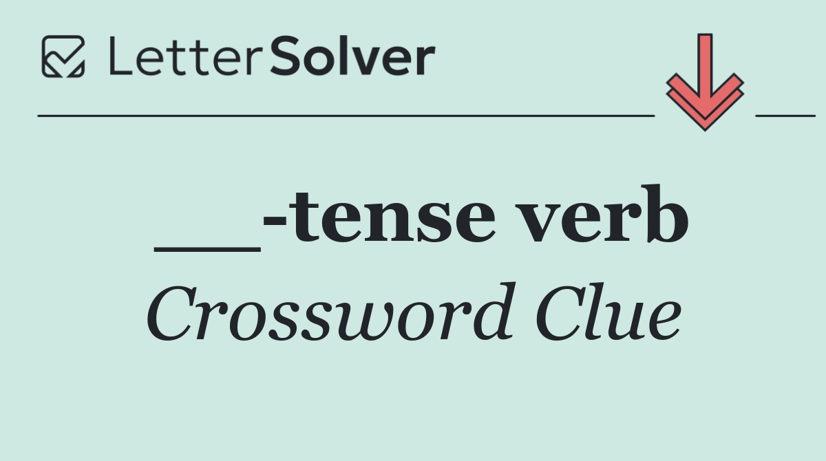 __ tense verb