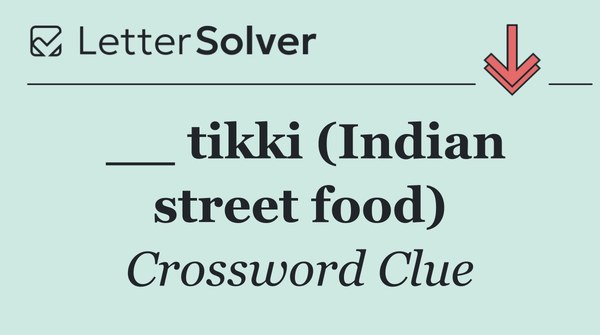 __ tikki (Indian street food)