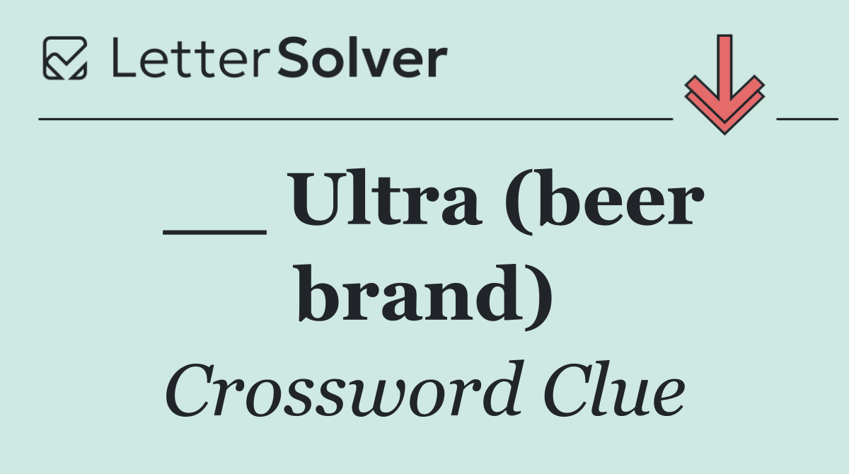 __ Ultra (beer brand)