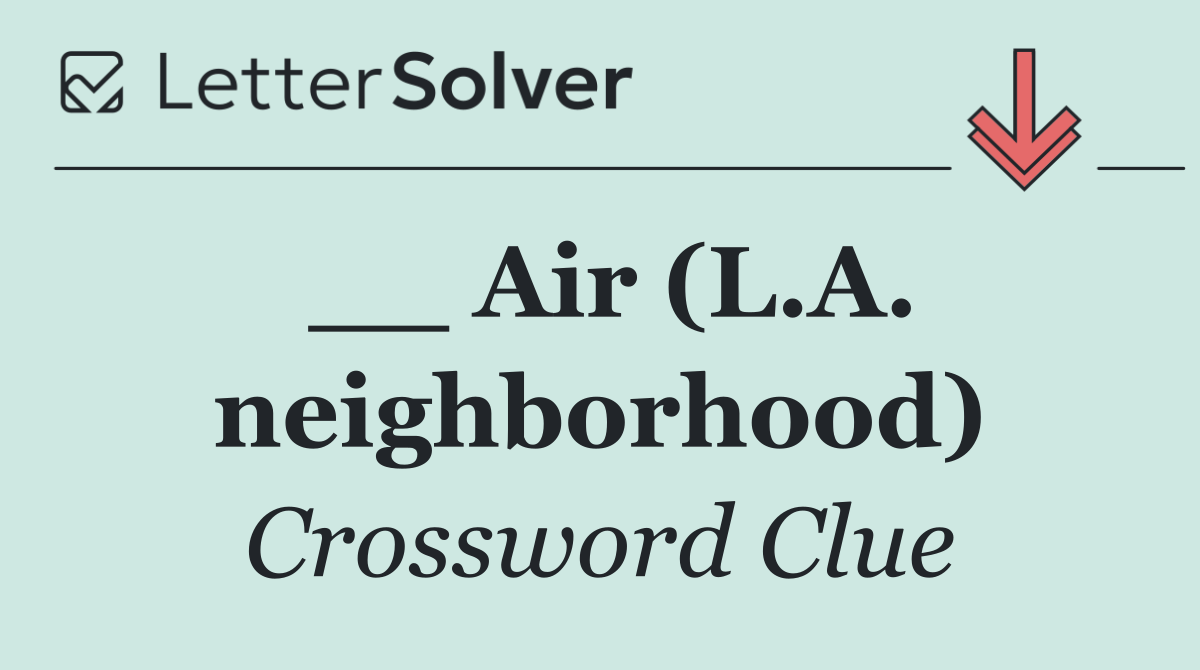 __ Air (L.A. neighborhood)
