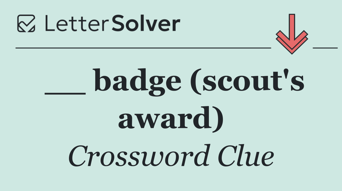 __ badge (scout's award)