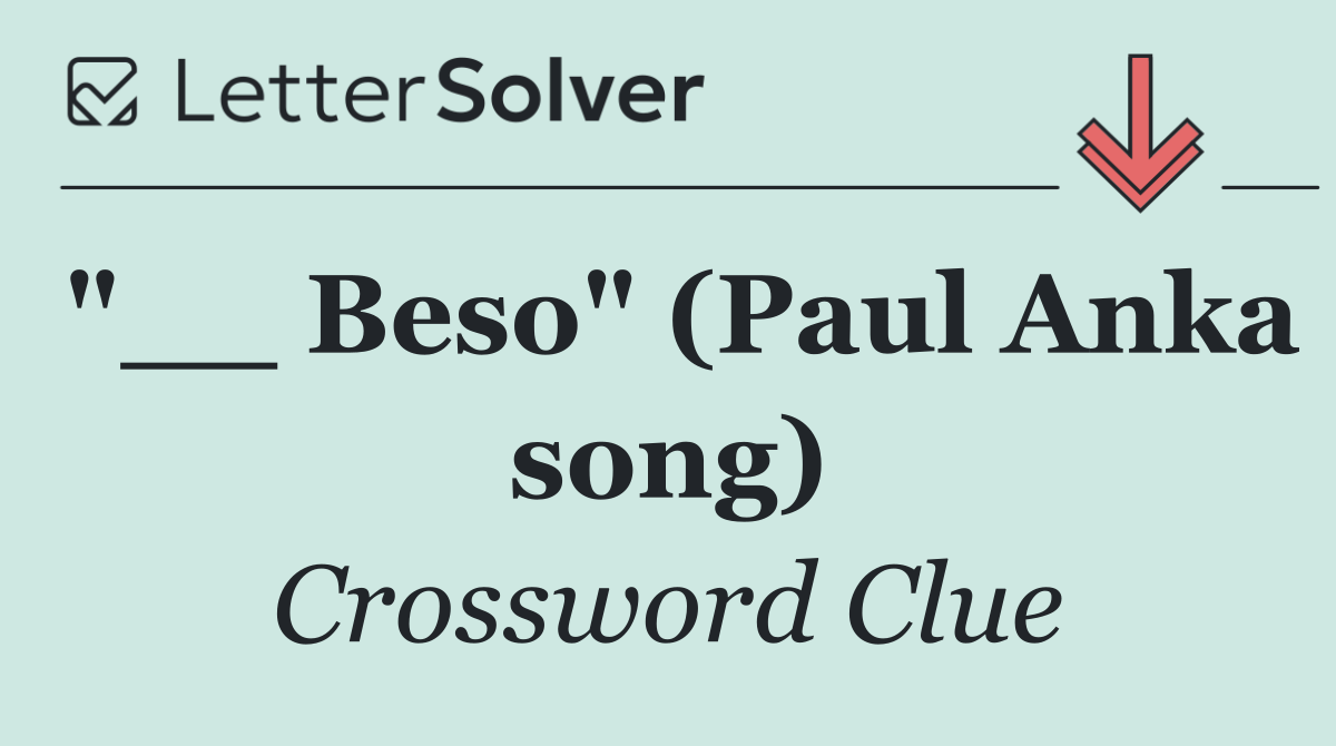 "__ Beso" (Paul Anka song)