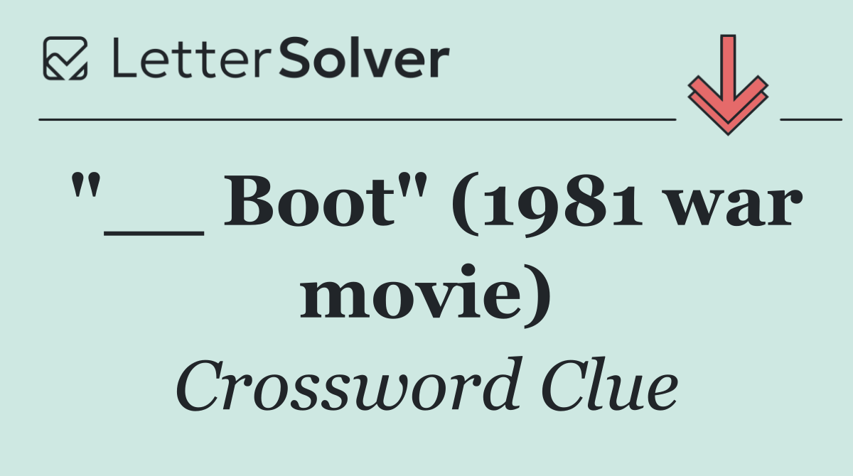"__ Boot" (1981 war movie)