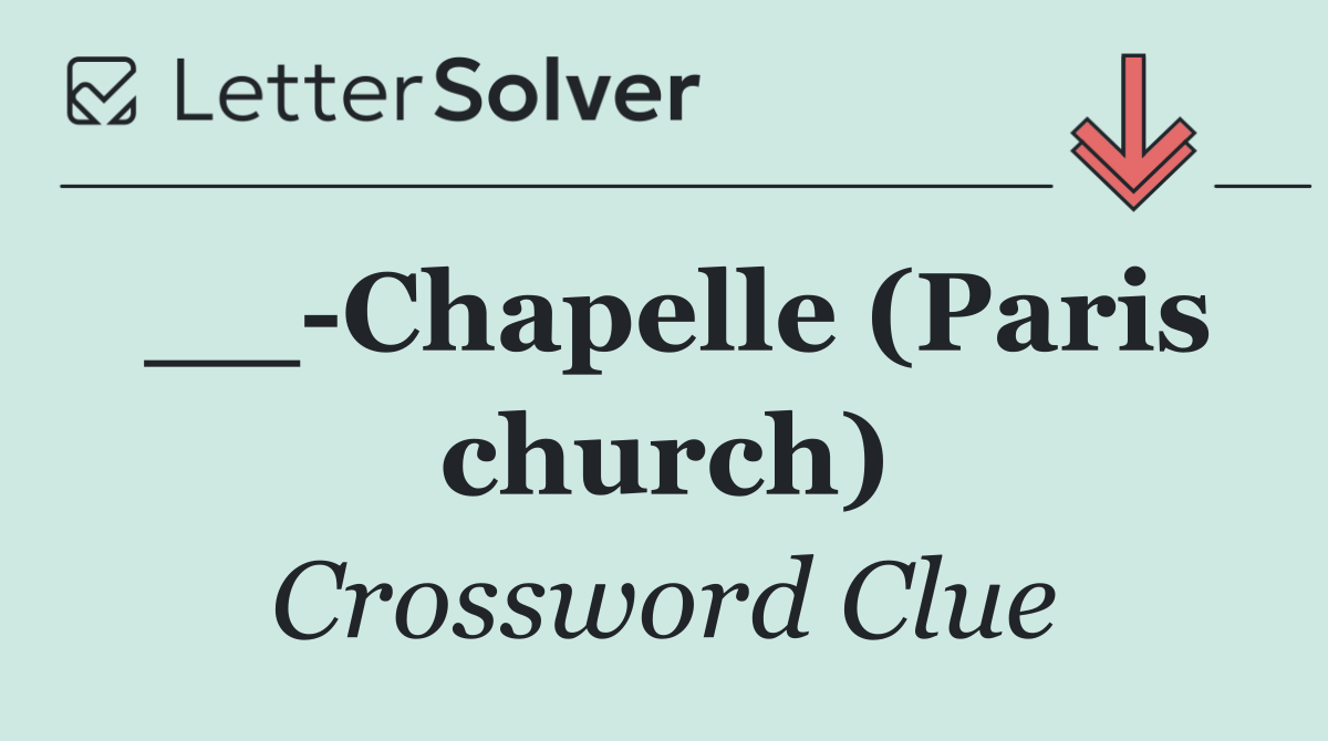 __ Chapelle (Paris church)
