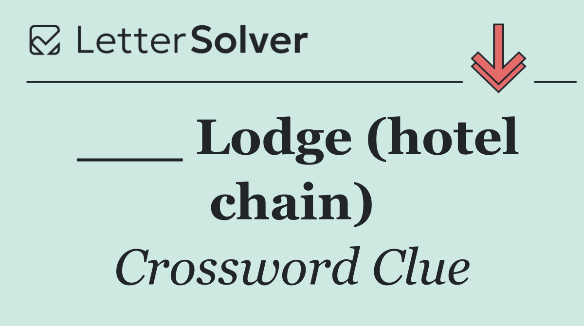 ___ Lodge (hotel chain)