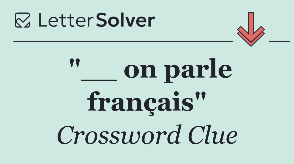 "__ on parle français"