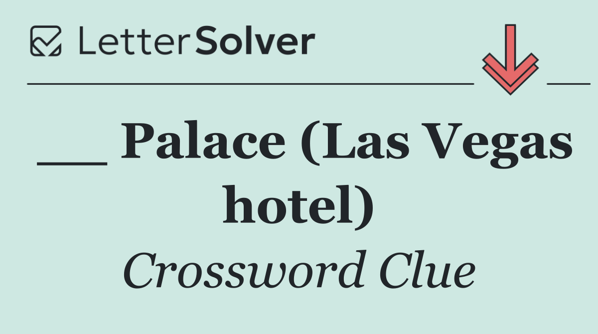 __ Palace (Las Vegas hotel)