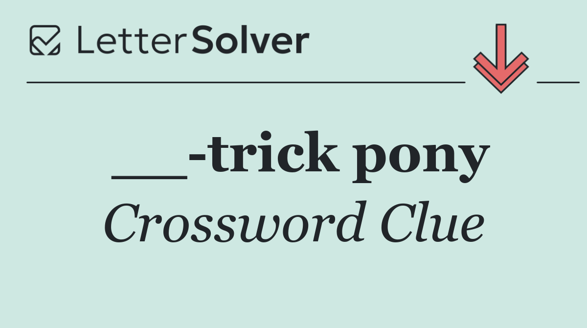 __ trick pony