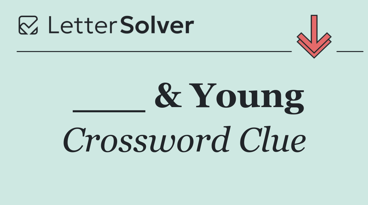 ___ & Young
