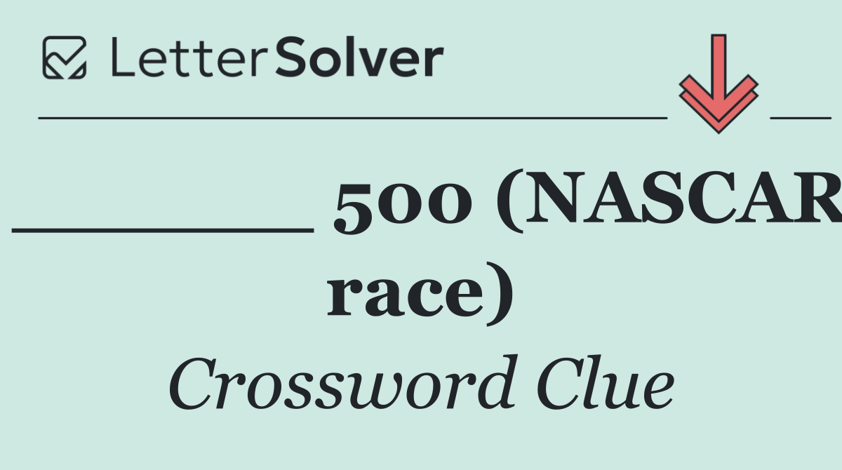 ______ 500 (NASCAR race)
