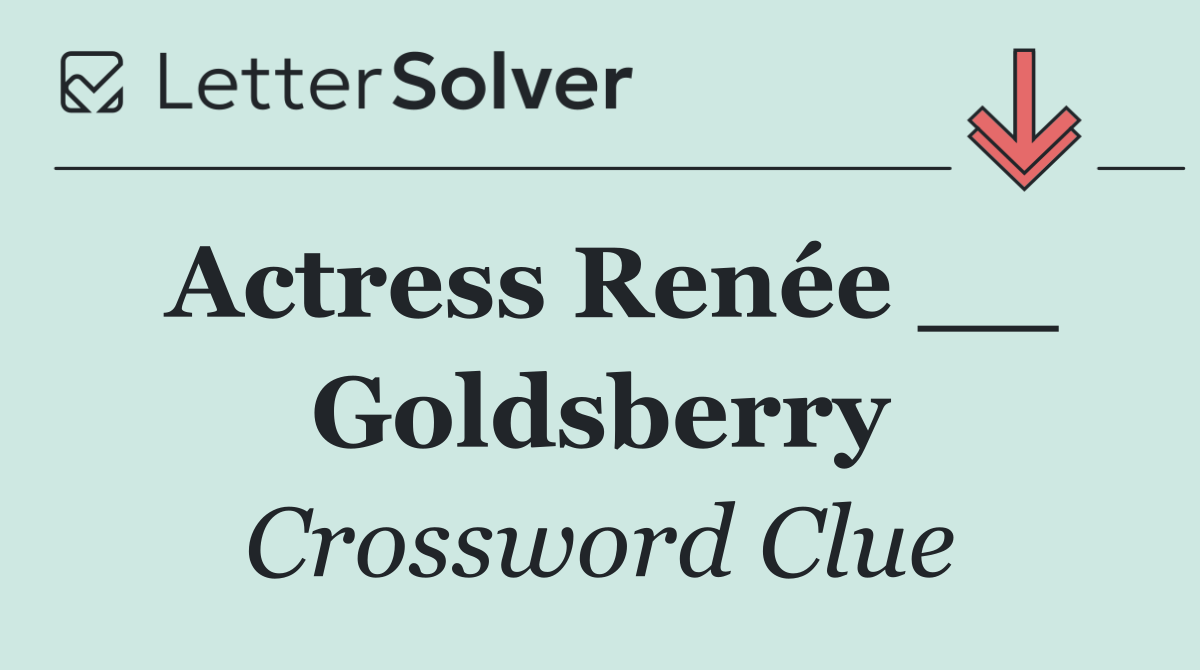 Actress Renée __ Goldsberry