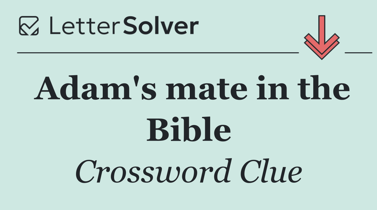 Adam's mate in the Bible