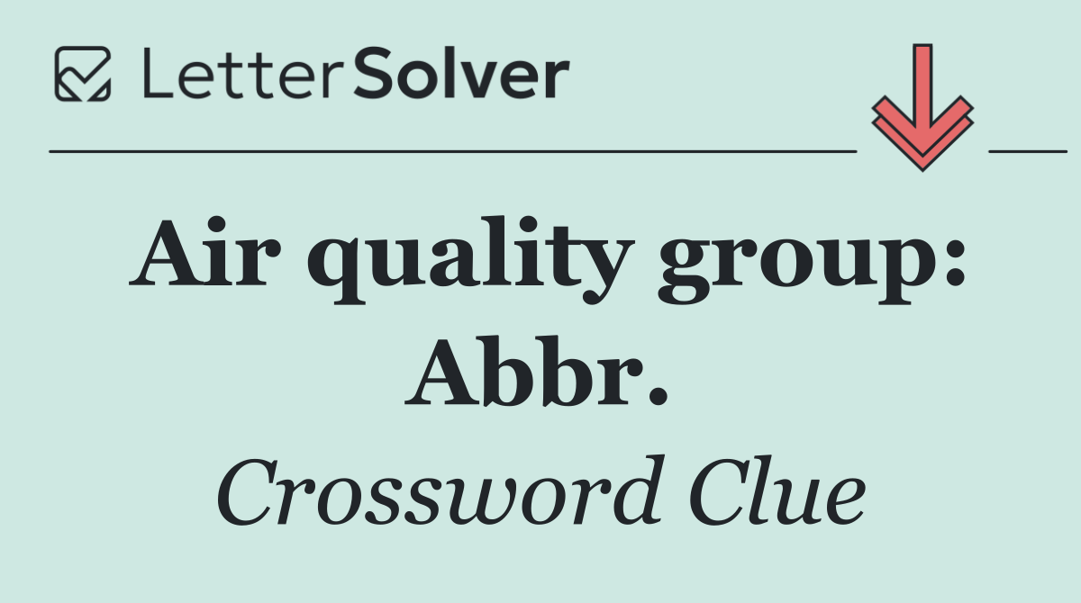 Air quality group: Abbr.