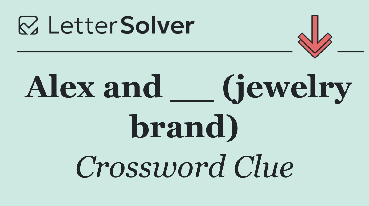 Alex and __ (jewelry brand)