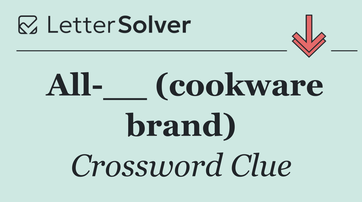 All __ (cookware brand)