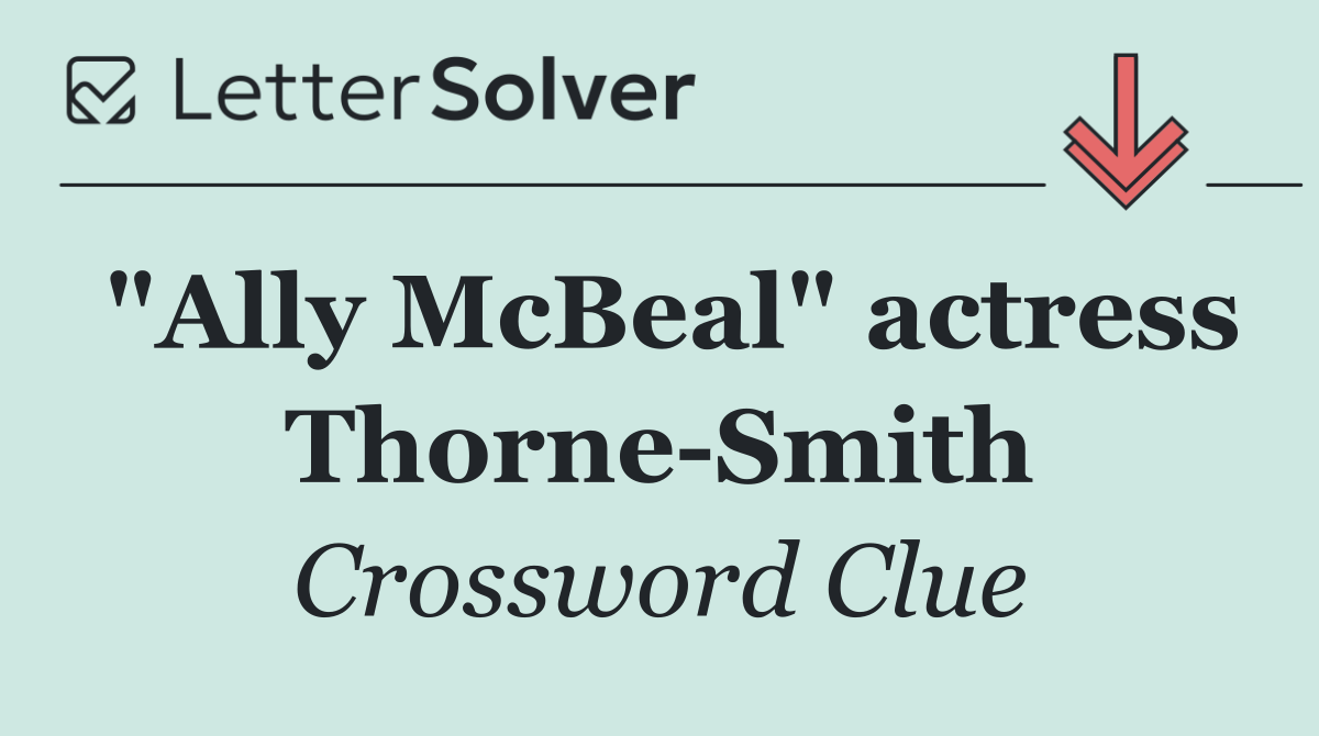 "Ally McBeal" actress Thorne Smith