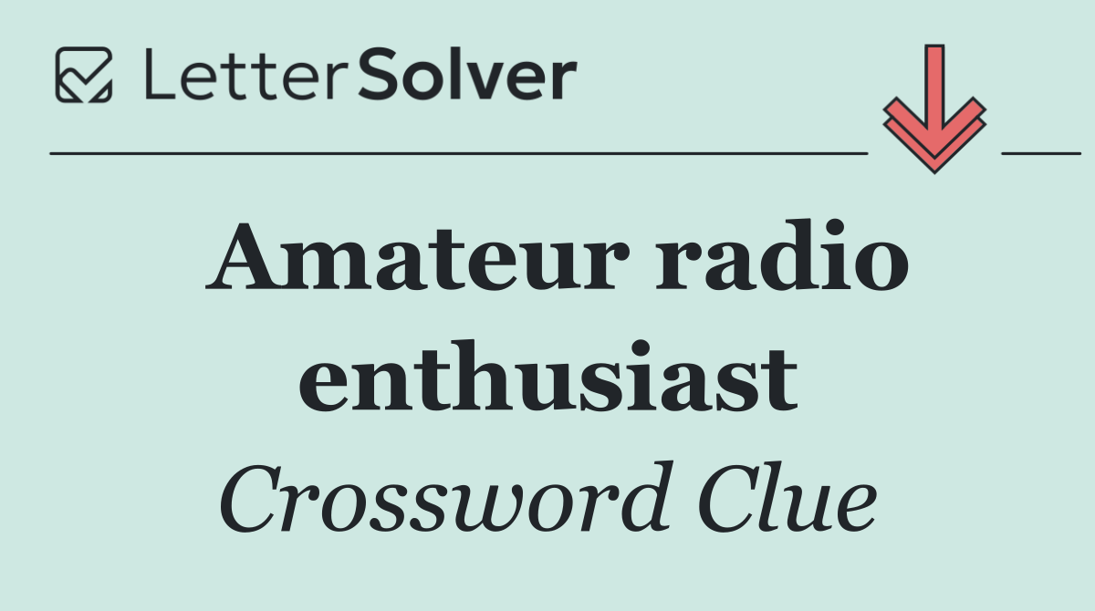 Amateur radio enthusiast